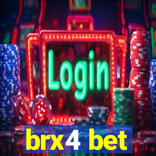 brx4 bet